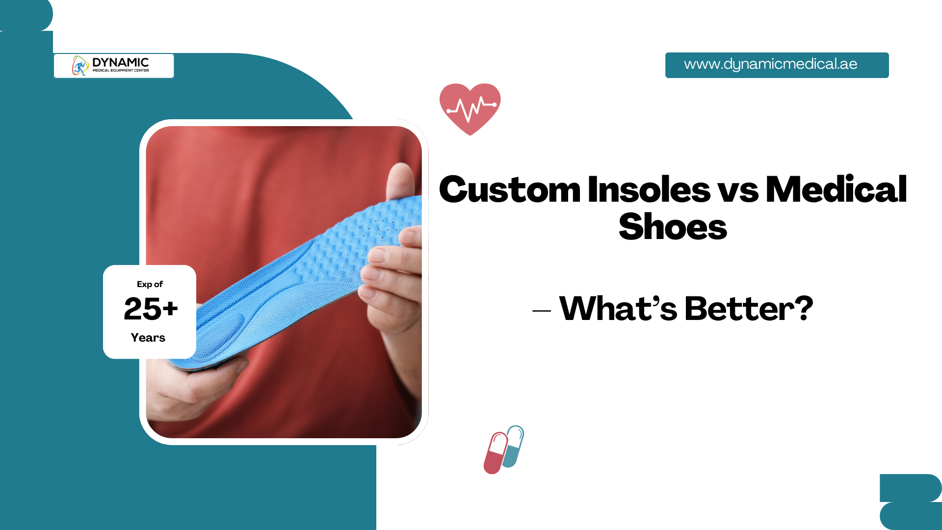 Custom Insoles vs Medical Shoes which one is better in UAE 2026